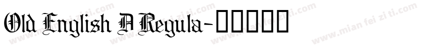 Old English D Regula字体转换